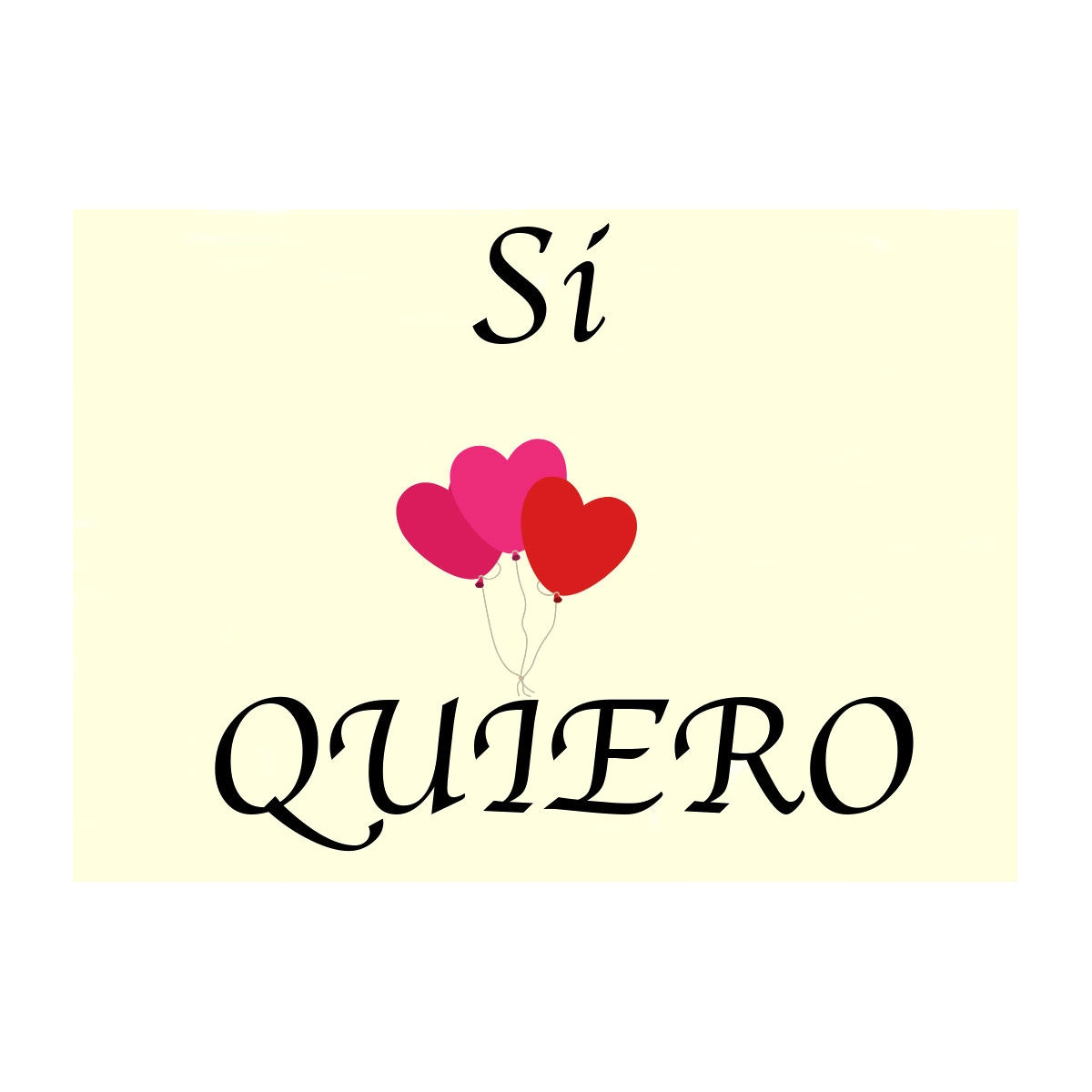 Adhesivo sí quiero