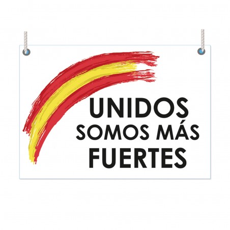 Bandera españa unidos somos mas fuertes