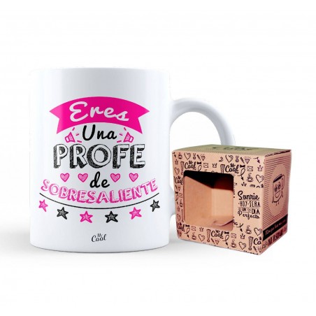 Taza Eres Una Profe De Sobresaliente