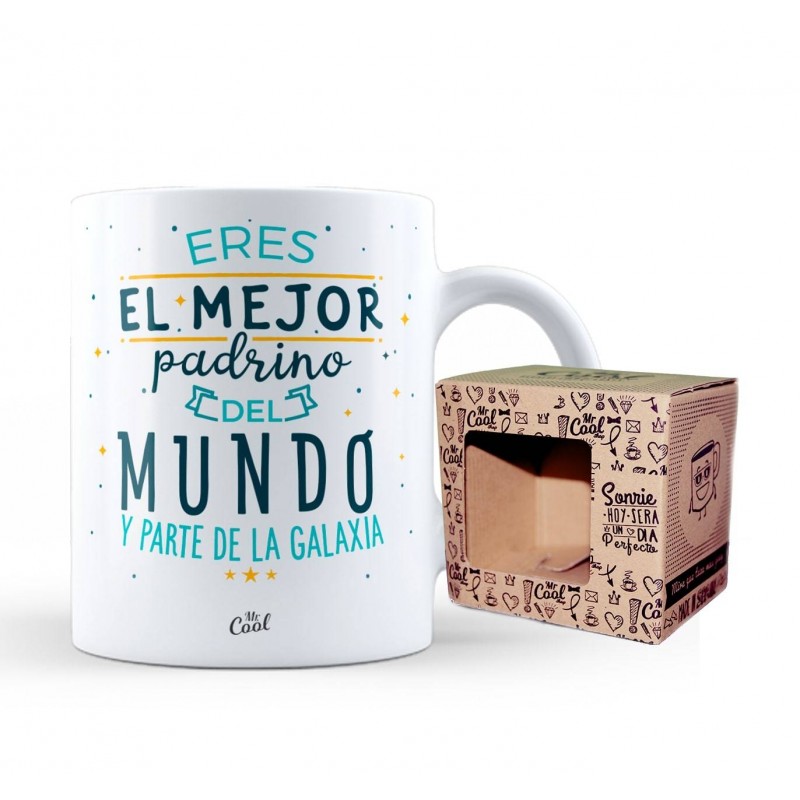 Taza eres el mejor padrino del mundo y parte de la galaxia