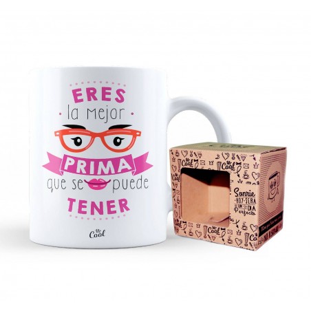 Taza eres la mejor prima que se puede tener