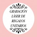 Personalización con Grabación Láser Regalos Unitarios