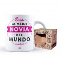 Taza eres la mejor novia del mundo mundial