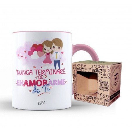 Taza color rosa nunca terminare de enamorarme de ti