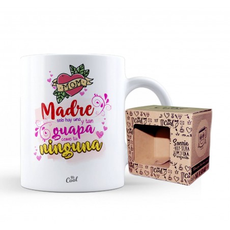 Taza Madre Solo Hay Una Y Tan Guapa Como Tu Ninguna