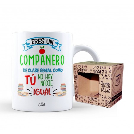 Taza eres un compañero de clase genial como tu no hay nadie igual