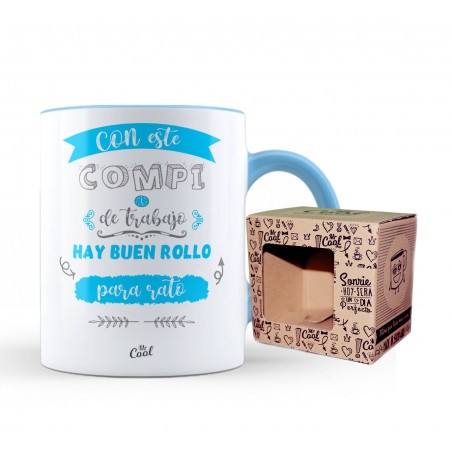 Taza Color Celeste Con Este De Compi De Trabajo Hay Buen Rollo Para Rato