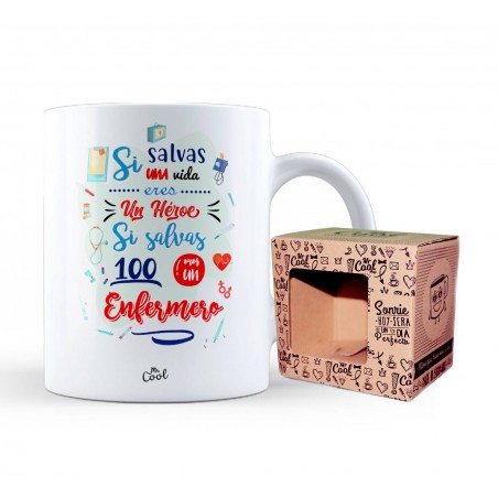 Taza si salvas una vida eres un heroe si salvas 100 eres una enfermero