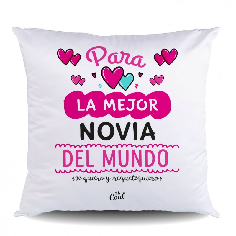 Cojin poliester para la mejor novia del mundo te quiero y requetequiero