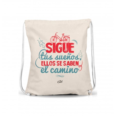 Mochila Saco Sigue Tus Sueños Ellos Saben El Camino