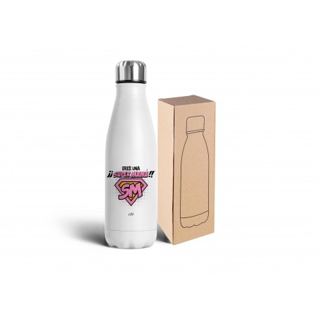 Botella Termo 500ml Eres Una Super Mama
