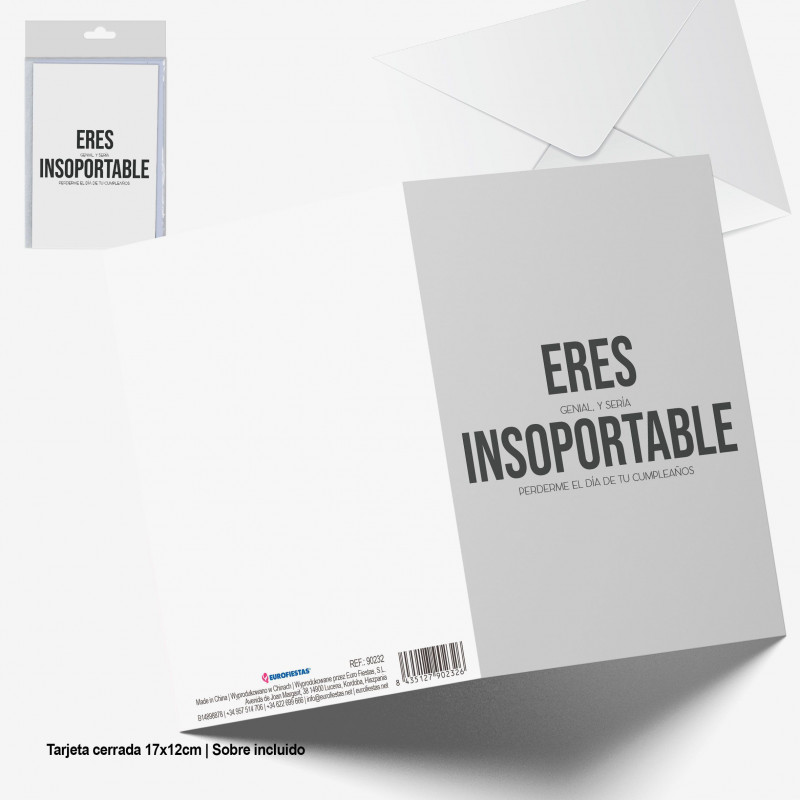 Tarjeta felicitacion eres insoportable