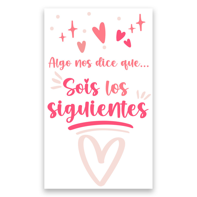 Adhesivo sois los siguientes mensaje especial para algunos invitados 3x5cm