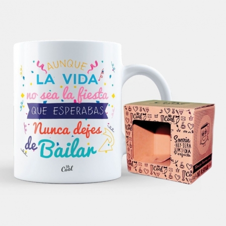 Taza Nunca Dejes De Bailar